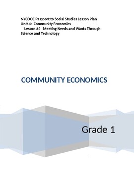 Preview of NYCDOE Passport to S.S.  GRADE 1   Unit 4: Community/Economics      Lesson # 4