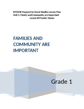 Preview of NYCDOE Passport to S.S. Grade 1 Unit 1: Families & Comm are Important  Lesson #4