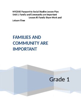Preview of NYCDOE Passport to S.S. Grade 1 Unit 1: Families & Comm are Important  Lesson #5
