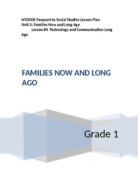 Preview of NYCDOE Passport to S.S. Grade 1 Unit 2: Families Now & Long Ago   Lesson #4