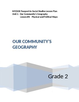 Preview of NYCDOE Passport to S.S. Grade 2 Unit 1: Our Community’s Geography Lesson #4