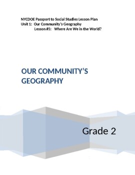 Preview of NYCDOE Passport to S.S. Grade 2 Unit 1: Our Community’s Geography Lesson #5