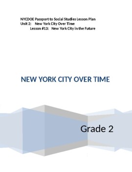 Preview of NYCDOE Passport to S.S. Grade 2 Unit 2: New York City Over Time   Lesson #13