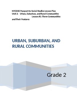 Preview of NYCDOE Passport to S.S. Grade 2 Unit 3: Urban, Suburban, & Rural Comm. Lesson #1