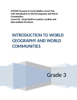 Preview of NYCDOE Passport to S.S. Grade 3 Unit 1: Intro to World Geography  Lesson #3
