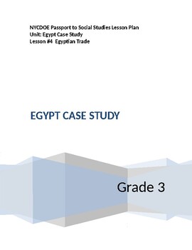 Preview of NYCDOE Passport to S.S. Grade 3 Unit:  Egypt Case Study     Lesson #4