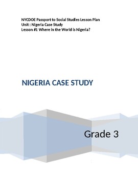 Preview of NYCDOE Passport to S.S. Grade 3 Unit: Nigeria Case Study  Lesson #1