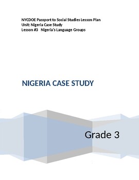 Preview of NYCDOE Passport to S.S. Grade 3   Unit: Nigeria Case Study  Lesson #3