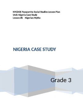 Preview of NYCDOE Passport to S.S. Grade 3 Unit: Nigeria Case Study  Lesson #6