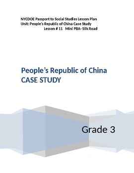Preview of NYCDOE Passport to S.S. Grade 3 Unit: People’s Republic of China Lesson #11