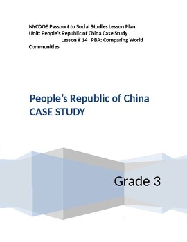 Preview of NYCDOE Passport to S.S. Grade 3 Unit: People’s Republic of China Lesson #14