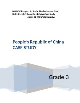 Preview of NYCDOE Passport to S.S. Grade 3 Unit: People’s Republic of China Lesson #2
