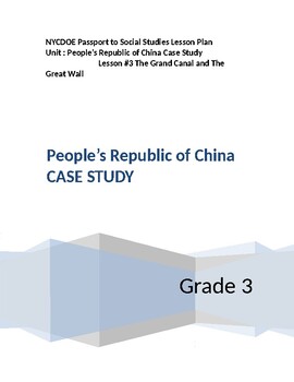 Preview of NYCDOE Passport to S.S. Grade 3 Unit: People’s Republic of China Lesson #3
