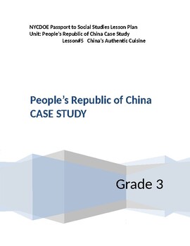 Preview of NYCDOE Passport to S.S. Grade 3 Unit: People’s Republic of China Lesson #5