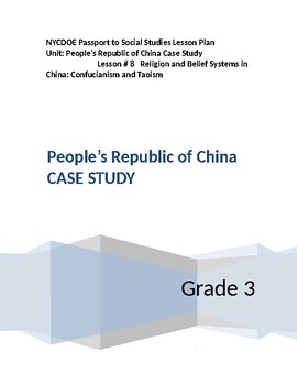 Preview of NYCDOE Passport to S.S. Grade 3 Unit: People’s Republic of China Lesson #8