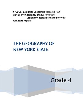 Preview of NYCDOE Passport to S.S. Grade 4 Unit 1: Geography of New York State   Lesson #9