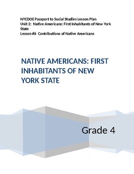 Preview of NYCDOE Passport to S.S. Grade 4 Unit 2: Native Americans   Lesson #6