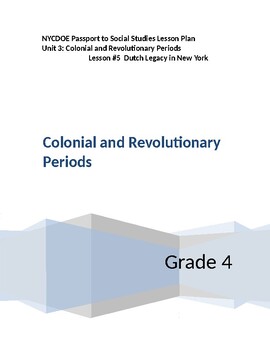 Preview of NYCDOE Passport to S.S.  Grade 4 Unit 3: Colonial and Revolutionary  Lesson #5