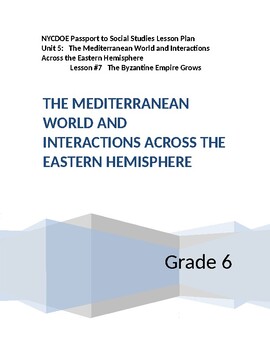 Preview of NYCDOE Passport to S.S. Grade 6 Unit 5: The Mediterranean World Lesson #7