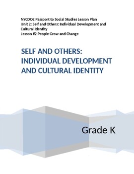 Preview of NYCDOE Passport to S.S.     Grade K      Unit 2: Self & Others       Lesson #2