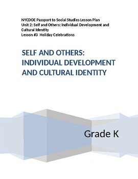 Preview of NYCDOE Passport to S.S.   Grade K  Unit 2: Self & Others      Lesson #3