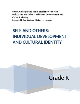Preview of NYCDOE Passport to S.S.   Grade K  Unit 2: Self & Others      Lesson #4