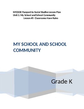 Preview of NYCDOE Passport to S.S. Grade K Unit 1: My School and School Community Lesson #5