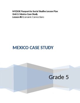 Preview of NYCDOE Passport to Social Studies Grade 5 Unit 3: Mexico Lesson #6