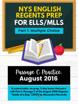 Preview of NYS ELA Regents Prep: Multiple Choice Practice (Passage C, August 2016)