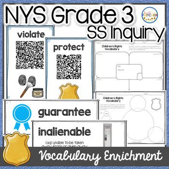 Preview of NYS Grade 3 SS Inquiry: Children's Rights Vocabulary Enrichment