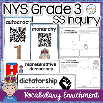 Preview of NYS Grade 3 SS Inquiry: Leadership and Government Vocabulary Enrichment