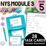NYS Grade 5 Math Module 3 Task Cards and Worksheets