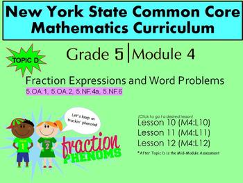 Preview of NYS Grade 5 Math Module 4 Topic D Lessons 10-12