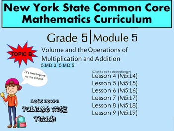 Preview of NYS Grade 5 Math Module 5 Topic B  Lessons 4-9