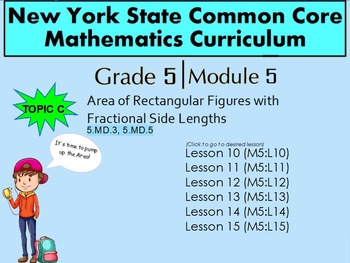 Preview of NYS Grade 5 Math Module 5 Topic C  Lessons 10-15