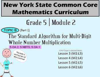 Preview of NYS Grade 5 Math Module 2 Topic B (part 1) Lessons 3-6
