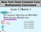 NYS Grade 5 Math Module 2 Topic B (part 1) Lessons 3-6