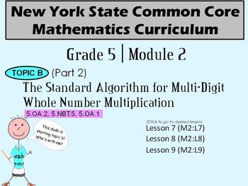 Preview of NYS Grade 5 Math Module 2 Topic B (part 2) Lessons 7-9