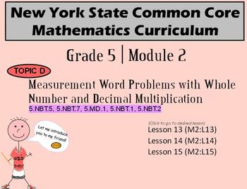 Preview of NYS Grade 5 Math Module 2 Topic D Lessons 13-15