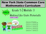 NYS Grade 5 Math Module 3 Topic B Lessons 3-7