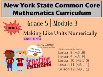Preview of NYS Grade 5 Math Module 3 Topic C Lessons 8-12