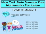 NYS Grade 5 Math Module 4 Topic B Lessons 2-5