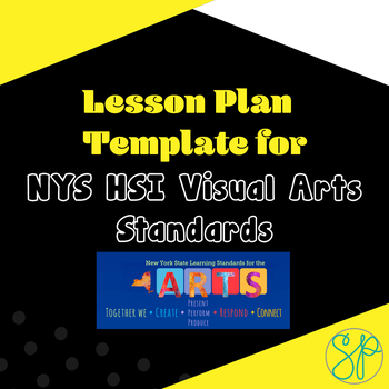 Preview of NYS HSI Art Lesson Plan Template