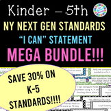 New York Next Gen Standards I Can Statements Kindergarten-