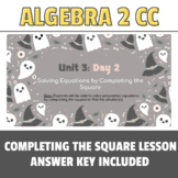 NYS Regents: Completing the Square Scaffolded Lesson & Ans