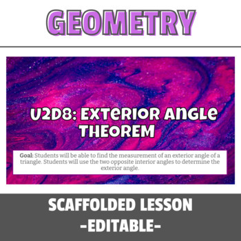 Preview of NYS Regents: Exterior Angle Theorem Scaffolded Lesson for Special Ed - EDITABLE