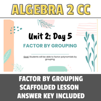 Preview of NYS Regents: Factoring Completely Scaffolded Lesson & Answer Key - Special Ed