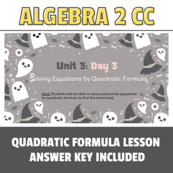 Preview of NYS Regents: Quadratic Formula Scaffolded Lesson & Answer Key - Special Ed