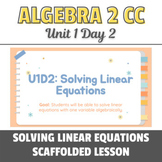 NYS Regents: Solving Linear Equations - Scaffolded Lesson 