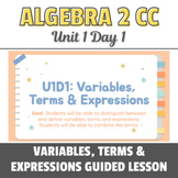NYS Regents: Variables, Terms & Expressions - Scaffolded L